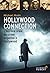 Hollywood Connection : L'hi...