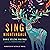 Sing, Nightingale