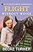 Flight Without Wings (Clocktower Romance #8)