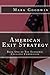 American Exit Strategy (The Economic Collapse Chronicles) (Volume 1) by Mark Goodwin (2013-09-08)