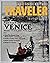National Geographic Traveler - Fantasy in Venice - Jan/Feb 1999 by Keith Bellows