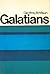 Galatians;: A digest of reformed comment by Wilson, Geoffrey B published by The Banner of Truth Trust Paperback