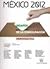 MEXICO 2012: DESAFIOS DE LA CONSOLIDACION DEMOCRATICA