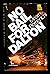 No Bail for Dalton (A Black Bat Mystery)