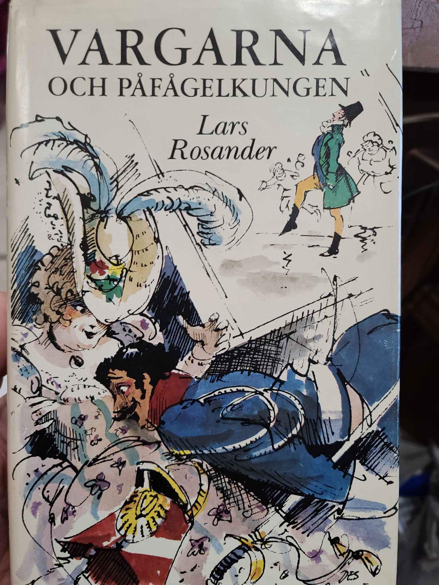 Vargarna Och Pafagelkungen (Hardcover)