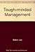 Tough-minded Management by Joe Batten (1979-02-03)