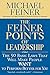 The Feiner Points of Leadership: The 50 Basic Laws That Will Make People Want to Perform Better for You