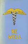 Be Well