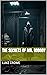 The Secrets of Mr. Nobody's Basemen by Luke Crowe