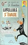 Libellule s'évade by Maurice Tillieux