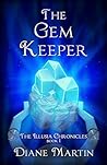 The Gem Keeper by Diane    Martin
