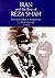 Iran and the Rise of Reza Shah: From Qajar Collapse to Pahlavi Power by Cyrus Ghani (1998-12-31)