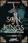 Son of Kings (The Legends of Zale) Son of Kings (The Legends of Zale)