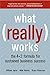 What Really Works: The 4 Formula for Sustained Business Success by William Joyce (2004-11-09)