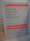 Teaching literature: A world perspective (Developments in ELT)
