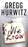 We Know by Gregg ...