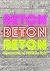 Beton - Einführung in den Baustoff by René Beaumont