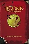 By Lauren H. Brandenburg Boone: The Forgotten (The Books of the Gardener) (Volume 2) (1st First Edition) [Paperback]