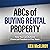 Rich Dad Advisors: ABC'S of Buying a Rental Property: How You Can Achieve Financial Freedom in Five Years