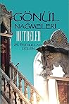 Gönül Nağmeleri H...