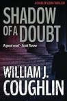 Shadow of A Doubt...