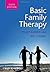 Basic Family Therapy by Barker, Philip, Chang, Jeff (2013) Paperback