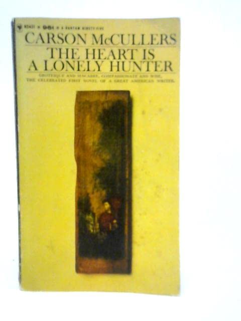 The Heart is a Lonely Hunter