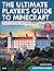 The Ultimate Player's Guide to Minecraft - PlayStation Edition: Covers Both PlayStation 3 and PlayStation 4 Versions by Stephen O'Brien (December 30,2014)