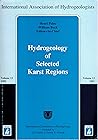 The Hydrogeology of Selected Karst Regions (International Contributions to Hydrogeology)