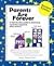 Parents Are Forever Publisher: Springboard Publications; Revised edition
