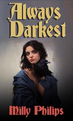 Always Darkest (Kindle Edition)