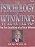The Psychology of Winning: The Ten Qualities of a Total Winner
