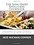 [The Non-Dairy Evolution Cookbook: A Modernist Culinary Approach to Plant-Based, Dairy Free Foods] [By: Conroy, Skye Michael] [May, 2014]