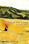 War of the Foxes ...