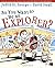 So You Want to Be an Explorer? by Judith St. George (2005-09-08)