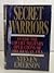 Secret Warriors: Inside the Covert Military Operations of the Reagan Era by Steven Emerson (April 19,1988)