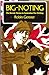 Big-Noting : The Heroic Theme in Australian War Writing