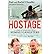 Hostage: A Year at Gunpoint with Somali Gangsters (Paperback) - Common