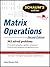 Schaum's Outline of Matrix Operations (Schaum's Outline Series) by Richard Bronson (2011-03-01)