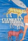 Clemente: Made in India by Jyotindra Jain (2011-07-07)