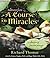 Selections from A Course in Miracles: Contains Accept This Gift, A Gift of Healing, and A Gift of Pe (Abridged) [Audio CD]