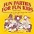 Fun Parties For Fun Kids