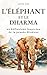 L'Eléphant et le Dharma: 42...