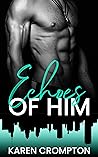 Echoes of Him