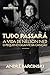 Tudo passará by André Barcinski