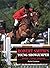 Robert Smith's Young Showjumper: Selecting, Training, Competing