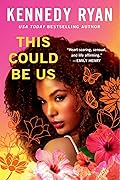 This Could Be Us (Skyland, #2) 