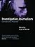 Investigative Journalism: Context and Practice by Hugo de Burgh (2000-02-17)