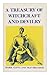 A treasury of witchcraft an...