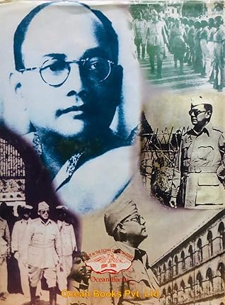 Netaji Subhas Bose: Bengal, revolution and independence